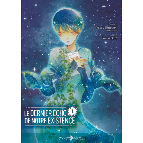 LE DERNIER ECHO DE NOTRE EXISTENCE T01