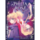 PHILIA ROSE : LA PROPHETIE DE LA COURONNE D'EPINES - TOME 1
