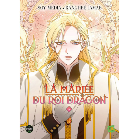 LA MARIEE DU ROI DRAGON - TOME 5