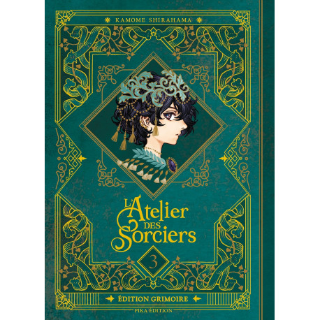 L'ATELIER DES SORCIERS - EDITION GRIMOIRE - L'ATELIER DES SORCIERS T03 EDITION GRIMOIRE
