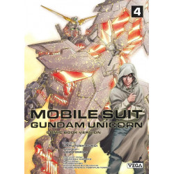 MOBILE SUIT GUNDAM UNICORN - TOME 4