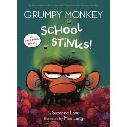 GRUMPY MONKEY SCHOOL STINKS
