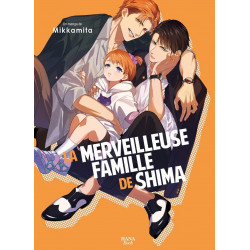 LA MERVEILLEUSE FAMILLE DE SHIMA