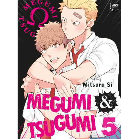 MEGUMI & TSUGUMI - TOME 05