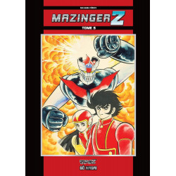 ISAN MANGA FONDATIONS - MAZINGER Z T05