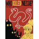 WHO KILLED NESSIE MYSTERY OF LOCH NESS MONSTER GN 