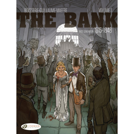 BANK GN VOL 1 FIRST GENERATION 1815-1848 WATERLOO INSIDER