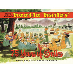 MORT WALKERS BEETLE BAILEY 75 YEARS OF SMILES HC 