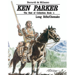 KEN PARKER SIGNATURE ED GN BOOK 1 LONG RIFLE CHEMAKO
