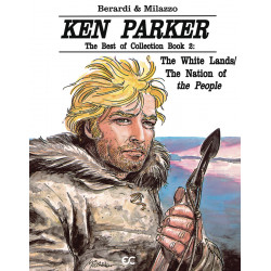 KEN PARKER SIGNATURE ED GN BOOK 2 WHITE LAND NATION PEOPLE
