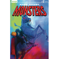MARK SPEARS MONSTERS 7 CVR A HEADLESS HORSEMAN