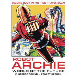 ROBOT ARCHIE AND THE WORLD OF THE FUTURE GN 