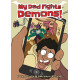 MY DAD FIGHTS DEMONS GN 