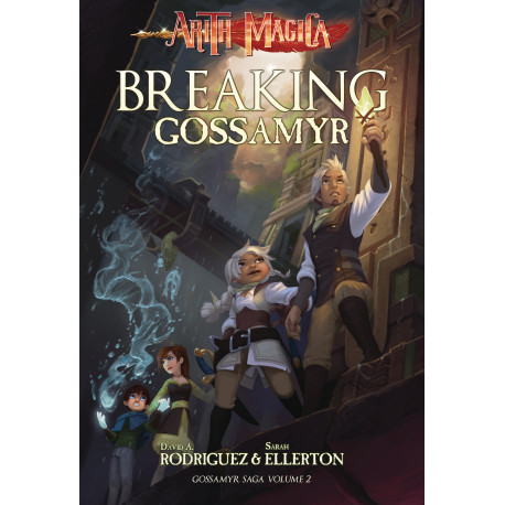 ARITH MAGICA GOSSAMYR SAGA VOL 2 BREAKING GOSSAMYR