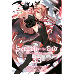 SERAPH OF END VAMPIRE REIGN GN VOL 33