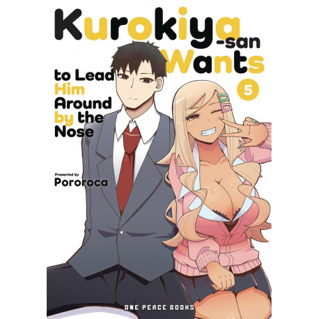 KUROKIYA SAN WANTS TO LEAD HIM AROUND BY NOSE GN VOL 5