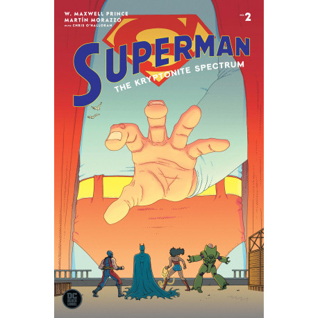 SUPERMAN THE KRYPTONITE SPECTRUM 2 OF 5 CVR A MARTIN MORAZZO MR 