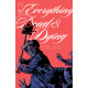 EVERYTHING DEAD DYING 1 OF 5 CVR B JACOB PHILLIPS SHOVEL VAR MR 