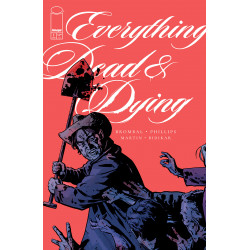 EVERYTHING DEAD DYING 1 OF 5 CVR B JACOB PHILLIPS SHOVEL VAR MR 