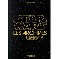 LES ARCHIVES STAR WARS. EPISODES I-VI