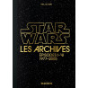 LES ARCHIVES STAR WARS. EPISODES I-VI