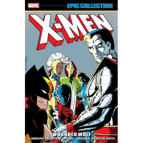 X-MEN EPIC COLLECTION TP WOUNDED WOLF