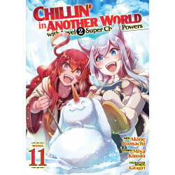 CHILLIN IN ANOTHER WORLD WITH LEVEL 2 SUPER CHEAT POWERS GN VOL 11