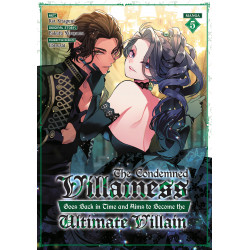 THE CONDEMNED VILLAINESS GOES BACK IN TIME AND AIMS TO BECOME THE ULTIMATE VILLAIN GN VOL 05