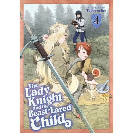 THE LADY KNIGHT AND THE BEAST-EARED CHILD GN VOL 04
