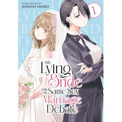 THE LYING BRIDE AND THE SAME-SEX MARRIAGE DEBATE GN VOL 01