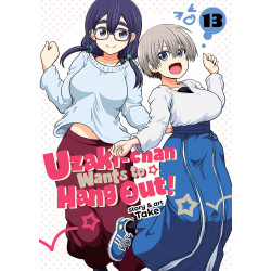 UZAKI-CHAN WANTS TO HANG OUT GN VOL 13