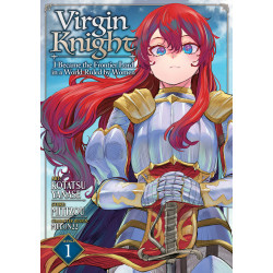 VIRGIN KNIGHT I BECAME THE FRONTIER LORD IN A WORLD RULED BY WOMEN GN VOL 01