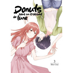 DONUTS SOUS UN CROISSANT DE LUNE TOME 03