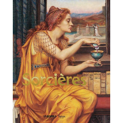 SORCIERES - FANTASMES, SAVOIRS, LIBERTE (1860-1920)