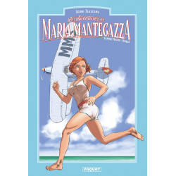MARIA MANTEGAZZA FEMME PILOTE TOME 5