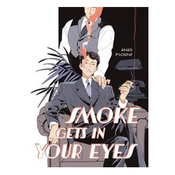 SMOKE IN YOUR EYES HC 