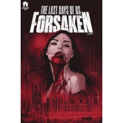 LAST DAYS OF US FORSAKEN 3