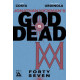 GOD IS DEAD 47