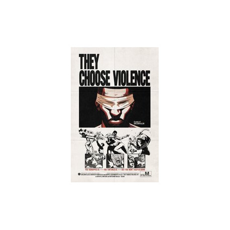 THEY CHOOSE VIOLENCE 5 CVR B FERGUSON HOMAGE
