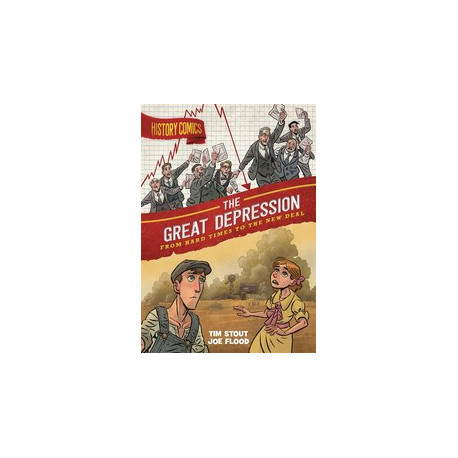 HISTORY COMICS THE GREAT DEPRESSION HC 