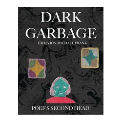 DARK GARBAGE POEFS SECOND HEAD GN 