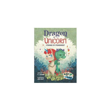 DRAGON VS UNICORN FRIENDS OR FRENEMIES HC 