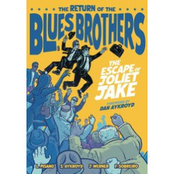 BLUES BROTHERS THE ESCAPE OF JOLIET JAKE HC 