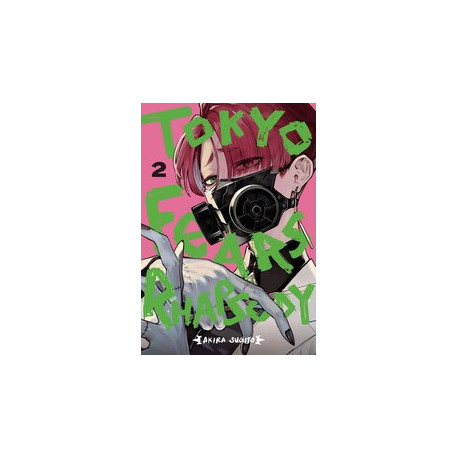 TOKYO FEARS RHAPSODY GN VOL 2