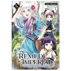 REMEDE IMPERIAL L ETRANGE MEDECIN DE LA COUR TOME 5