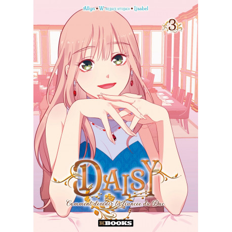 DAISY - COMMENT DEVENIR LA FIANCEE DU DUC T03