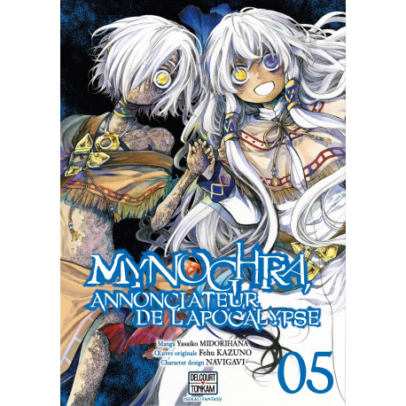MYNOGHRA ANNONCIATEUR DE L APOCALYPSE T05