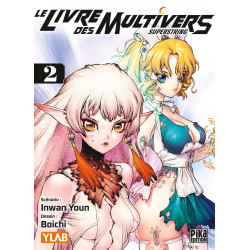 LE LIVRE DES MULTIVERS T02