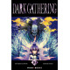 DARK GATHERING T10