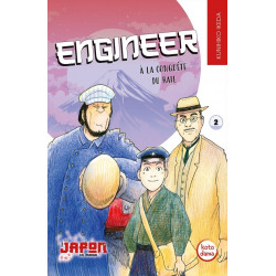 ENGINEER A LA CONQUETE DU RAIL TOME 2